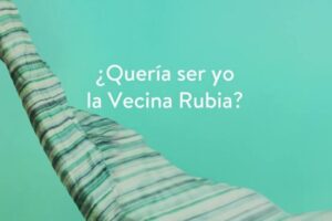 El hijo de la Vecina Rubia: Una historia de amor y sorpresas