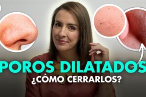 5 formas efectivas de cerrar los poros de la cara