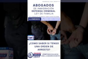 Orden de arresto en California: Cómo funciona y qué hacer