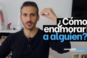 6 Trucos Psicológicos para Enamorar a un Hombre