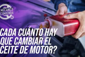 Frecuencia para el cambio de aceite del motor: ¿Cada cuánto tiempo hacerlo?