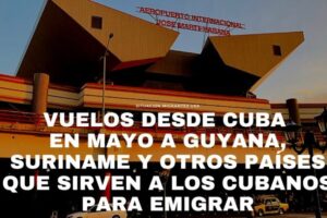 Vuelos directos de Cuba a Guyana hoy