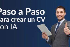 Inteligencia Artificial para Crear un Currículum: La Nueva Herramienta de Búsqueda de Empleo