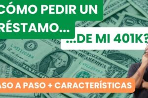 Guía para solicitar un préstamo del 401k