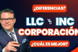 Diferencias entre LLC y Inc: ¿Cuál elegir?