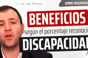 Derechos de personas con discapacidad del 65%