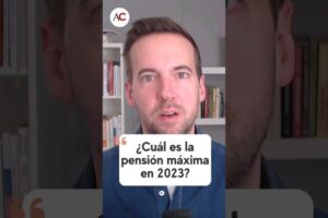 ¿Cuál es la jubilación máxima en España?