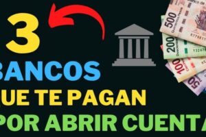 Bancos que pagan por abrir cuenta