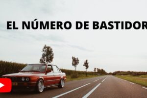 Guía para Identificar el Número de Bastidor de tu Coche