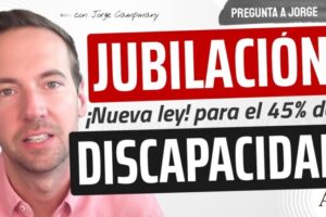 Edad de jubilación para personas con discapacidad: ¿Cuándo es posible?