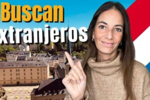 Ofertas de trabajo en Luxemburgo para españoles: Oportunidades laborales en el extranjero