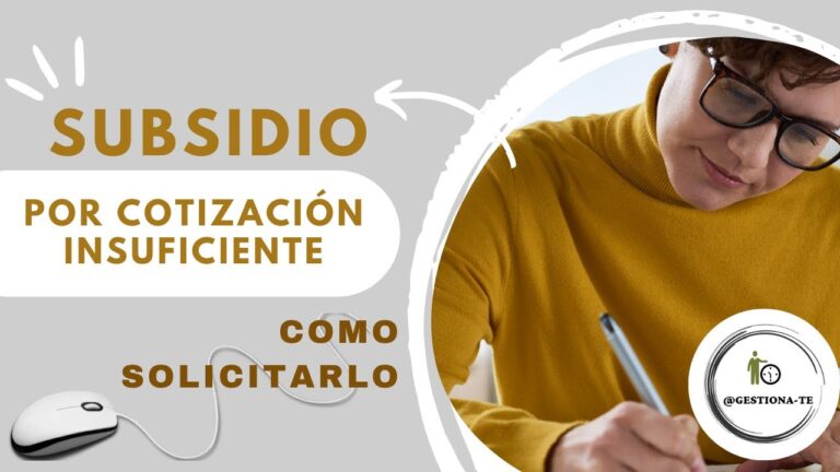 Cómo Solicitar Subsidio Por Insuficiencia De Cotización De Forma Online ...